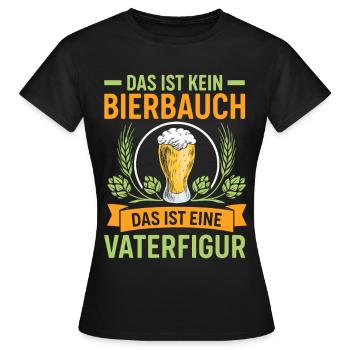 Bald Papa DAS IST KEIN BIERBAUCH DAS IST EINE - Frauen T-Shirt - Schwarz - Vorne - AI Model Female 172 dark (172cm)