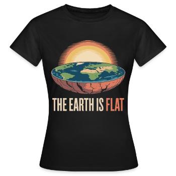 Die Erde ist eine Scheibe Humorvolle Theorie - Frauen T-Shirt - Schwarz - Vorne - AI Model Female 172 dark (172cm)
