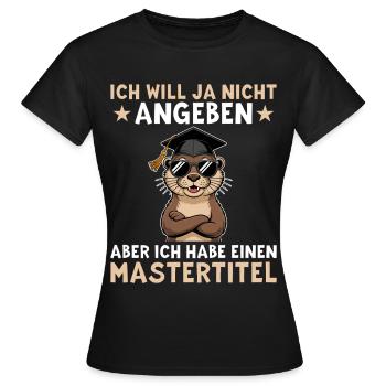Maîtrise - Loutre avec maîtrise - T-shirt Femme - noir - Devant - AI Model Female 172 dark (172cm)