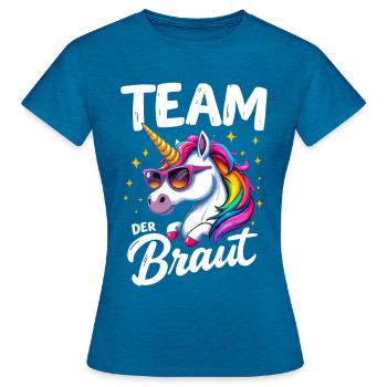 Team Bride Unicorn Design Enhjørning Bryllup Humor - Dame-T-shirt - antik safir blå meleret - Foran - AI Model Female 172 dark (172cm)