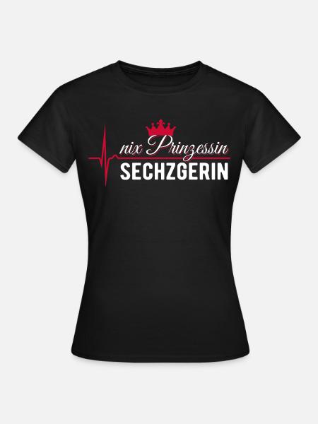 Nix Prinzessin - Sechzgerin - EKG Puls Geschenk - Frauen T-Shirt - Schwarz