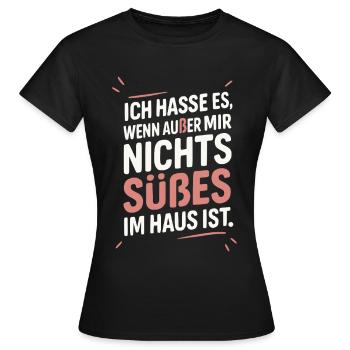 Ich hasse es wenn außer mir nichts Süßes im Haus  - Frauen T-Shirt - Schwarz - Vorne - AI Model Female 172 dark (172cm)