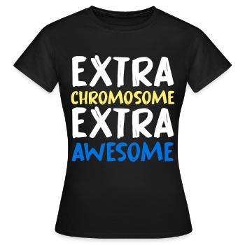 Extra Chromosome Extra Awesome - Frauen T-Shirt - Schwarz - Vorne - AI Model Female 172 dark (172cm)