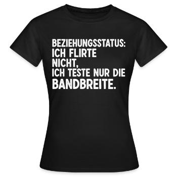 Beziehungsstatus: Ich Flirte Nicht - Frauen T-Shirt - Schwarz - Vorne - AI Model Female 172 dark (172cm)