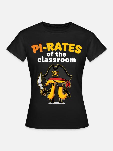 Pi-rates de l’enseignant de mathématiques en classe - T-shirt Femme - noir