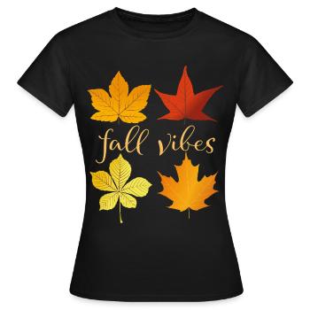Fall Vibes - Women's T-Shirt - black - Front - AI Model Female 172 dark (172cm)
