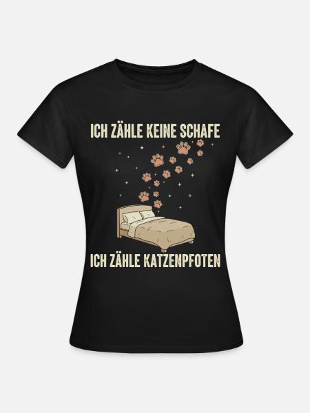 Ich zähle Katzenpfoten Bettdekor - Frauen T-Shirt - Schwarz