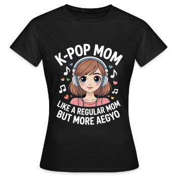 K-Pop Mom Funny Korea Music Aegyo - Women's T-Shirt - black - Front - AI Model Female 172 dark (172cm)