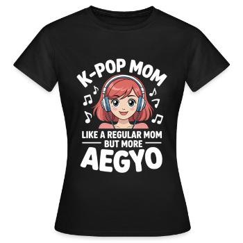K-Pop Mom Funny Korea Music Aegyo - Women's T-Shirt - black - Front - AI Model Female 172 dark (172cm)