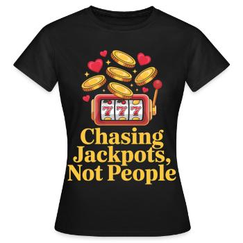 Jagd nach Jackpots Lustiges Casino-Glücksspiel - Frauen T-Shirt - Schwarz - Vorne - AI Model Female 172 dark (172cm)