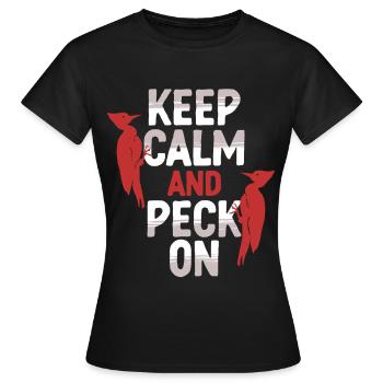 Elfenbein Specht Keep Calm And Peck On - Frauen T-Shirt - Schwarz - Vorne - AI Model Female 172 dark (172cm)