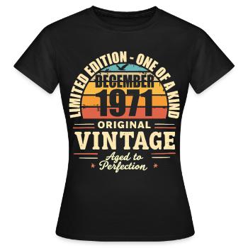 fête d anniversaire décembre 1971 - december 1971 - T-shirt Femme - noir - Devant - AI Model Female 172 dark (172cm)