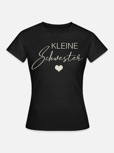 Kleine Schwester - Frauen T-Shirt - Schwarz