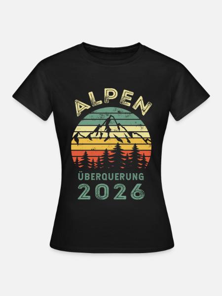 Alpenüberquerung 2026 Retro - Wandern - Frauen T-Shirt - Schwarz
