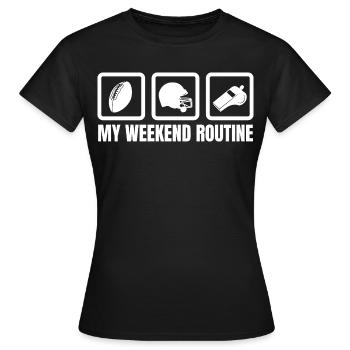 Mein Football Wochenend-Rhythmus - Frauen T-Shirt - Schwarz - Vorne - AI Model Female 172 dark (172cm)