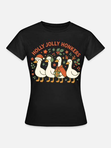 Weihnachtsgans Holly Jolly Honkers Fun Design - Frauen T-Shirt - Schwarz