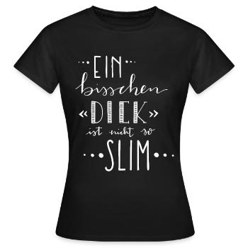 Un peu épais n’est pas si mince – poids - T-shirt Femme - noir - Devant - AI Model Female 172 dark (172cm)