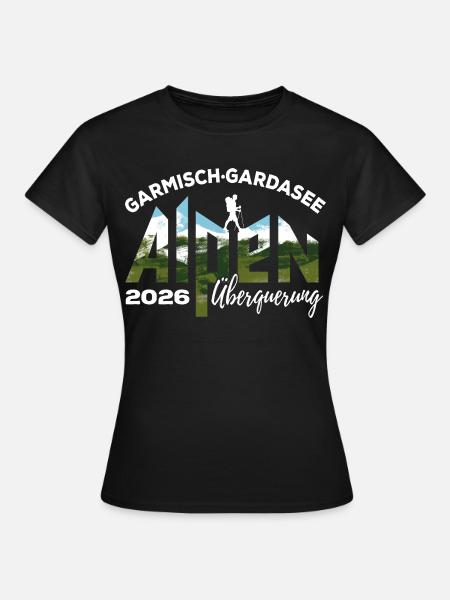Alpenüberquerung 2026 Garmisch Gardasee Wandern - Frauen T-Shirt - Schwarz