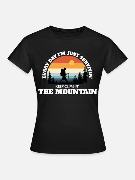 Keep Climbing The Mountain – Deep Adventure Sunset - Women's T-Shirt - black