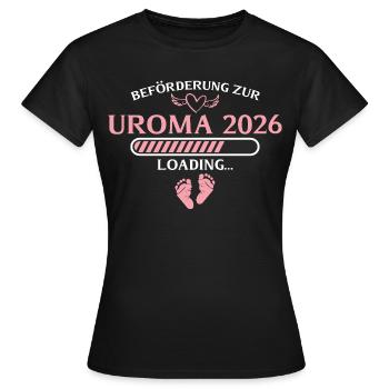 Uroma 2026 Schwangerschaftsverkündung Urgroßmutter - Frauen T-Shirt - Schwarz - Vorne - AI Model Female 172 dark (172cm)