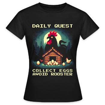 Quête quotidienne | Ramasser les œufs, éviter le coq - T-shirt Femme - noir - Devant - AI Model Female 172 dark (172cm)