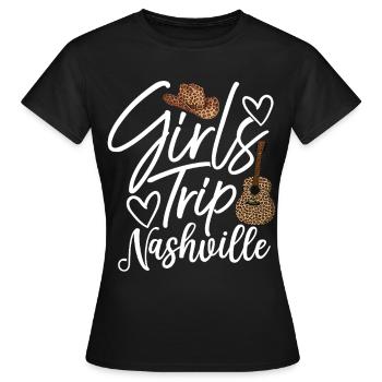 Girls Trip Nashville - Women's T-Shirt - black - Front - AI Model Female 172 dark (172cm)