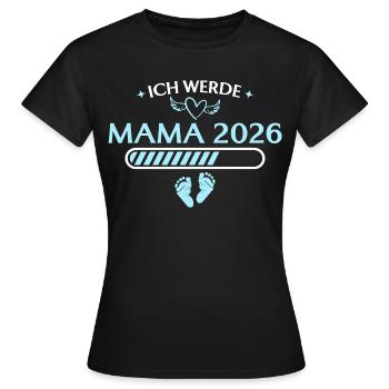 Ich werde Mama 2026 Schwangerschaft ankündigen - Frauen T-Shirt - Schwarz - Vorne - AI Model Female 172 dark (172cm)