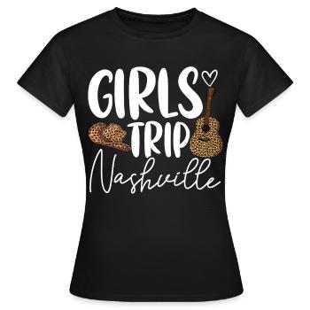 Girls Trip Nashville - Women's T-Shirt - black - Front - AI Model Female 172 dark (172cm)