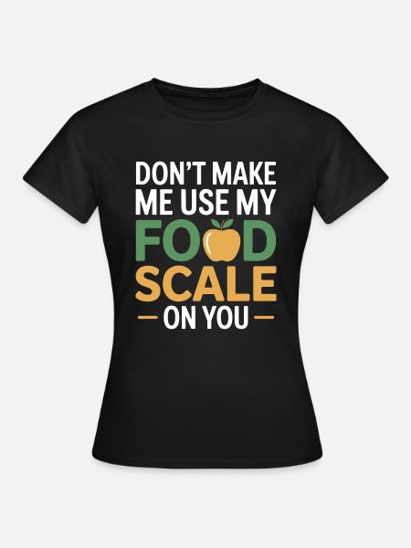 Professionelle Ernährungsberaterin Präzisionsmessung - Frauen T-Shirt - Schwarz