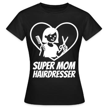Super Mom Friseurin – Scherenherz-Design - Frauen T-Shirt - Schwarz - Vorne - AI Model Female 172 dark (172cm)