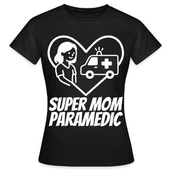 Super Mom Paramedic Ambulanz Herzdesign - Frauen T-Shirt - Schwarz - Vorne - AI Model Female 172 dark (172cm)