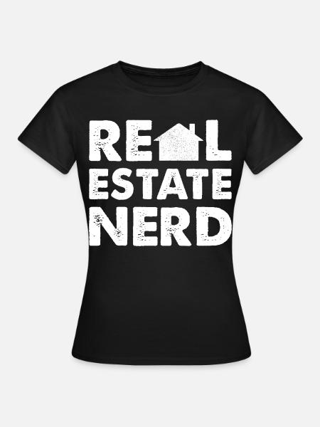 RealEstate Nerd - Frauen T-Shirt - Schwarz