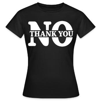 Non merci - T-shirt Femme - noir - Devant - AI Model Female 172 dark (172cm)