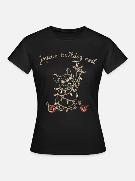BULLDOGGE NOEL - Frauen T-Shirt - Schwarz