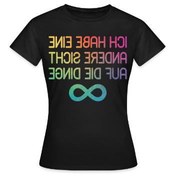 Autisten Ich Habe Eine Andere Sicht Auf Die Dinge  - Frauen T-Shirt - Schwarz - Vorne - AI Model Female 172 dark (172cm)