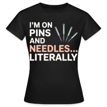 Je suis sur des fourmillements professionnels, acupuncteur professionnel - T-shirt Femme - noir - Devant - AI Model Female 172 dark (172cm)