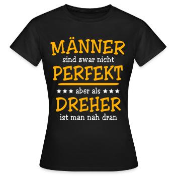 Dreher Sprüche - Frauen T-Shirt - Schwarz - Vorne - AI Model Female 172 dark (172cm)