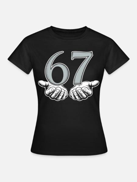 Lustiges 67 Meme Hände Gen Alpha Humor - Frauen T-Shirt - Schwarz