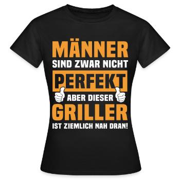 Funny Griller Sayings - Women's T-Shirt - black - Front - AI Model Female 172 dark (172cm)