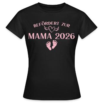 Mutterschaft 2026 Befördert zur Mama - Frauen T-Shirt - Schwarz - Vorne - AI Model Female 172 dark (172cm)