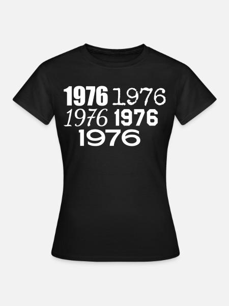 1976 - Frauen T-Shirt - Schwarz