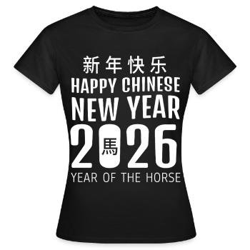 Year Of Horse Chinese Happy Chinese New Year 2026 - Women's T-Shirt - black - Front - AI Model Female 172 dark (172cm)