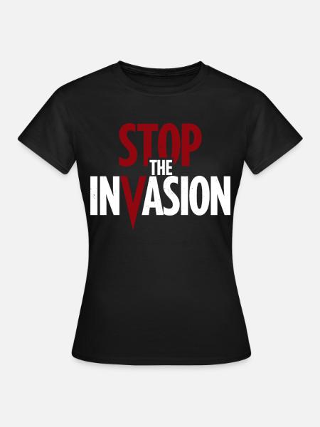 Stop The Invasion Gegen Aggression - Frauen T-Shirt - Schwarz