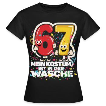 67 Six Seven Lustiger Spruch Karneval Fasching - Frauen T-Shirt - Schwarz - Vorne - AI Model Female 172 dark (172cm)