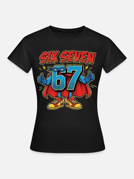 6-7 Meme 67 – Sechs Sieben Schulwitz - Dame-T-shirt - sort