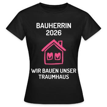 Construire votre propre maison constructeur 2026 - T-shirt Femme - noir - Devant - AI Model Female 172 dark (172cm)