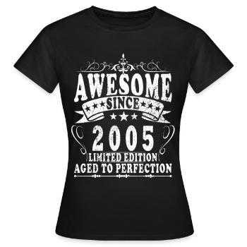 2005 Édition Limitée – Maturé à la perfection - T-shirt Femme - noir - Devant - AI Model Female 172 dark (172cm)
