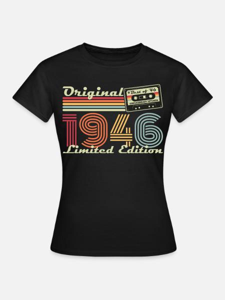 Original 1946 Jahrgang Vintage Geburtstag Retro - Frauen T-Shirt - Schwarz