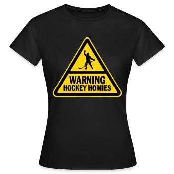 Avertissement Hockey Homies Panneau d’alerte Hockey sur glace - T-shirt Femme - noir - Devant - AI Model Female 172 dark (172cm)