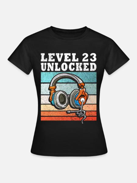 Level 23 Unlocked mit Kopfhörern - Frauen T-Shirt - Schwarz
